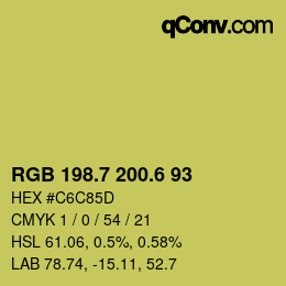 カラーコード: RGB 198.7 200.6 93 | qconv.com