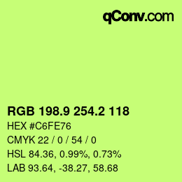 カラーコード: RGB 198.9 254.2 118 | qconv.com