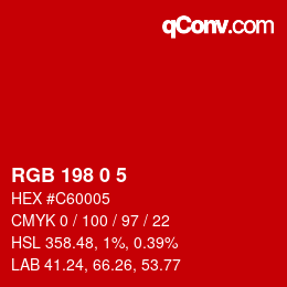 Color code: RGB 198 0 5 | qconv.com