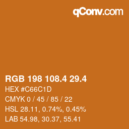 カラーコード: RGB 198 108.4 29.4 | qconv.com