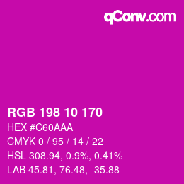 Color code: RGB 198 10 170 | qconv.com