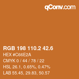 カラーコード: RGB 198 110.2 42.6 | qconv.com