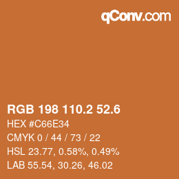 カラーコード: RGB 198 110.2 52.6 | qconv.com