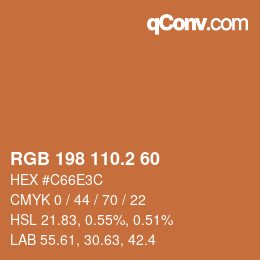 カラーコード: RGB 198 110.2 60 | qconv.com