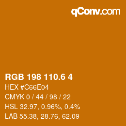 カラーコード: RGB 198 110.6 4 | qconv.com