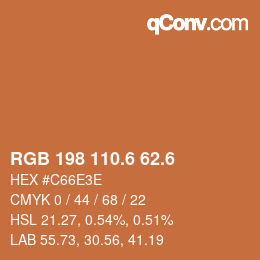 カラーコード: RGB 198 110.6 62.6 | qconv.com