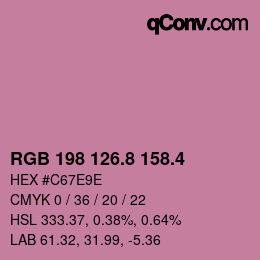 カラーコード: RGB 198 126.8 158.4 | qconv.com