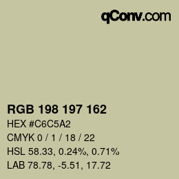 カラーコード: RGB 198 197 162 | qconv.com