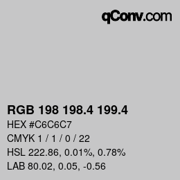カラーコード: RGB 198 198.4 199.4 | qconv.com