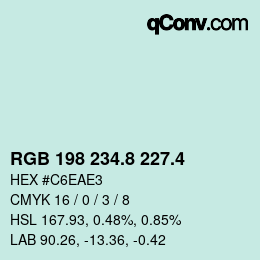 カラーコード: RGB 198 234.8 227.4 | qconv.com