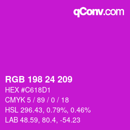 Color code: RGB 198 24 209 | qconv.com