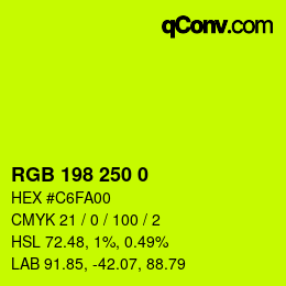 Color code: RGB 198 250 0 | qconv.com