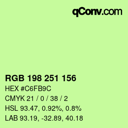 カラーコード: RGB 198 251 156 | qconv.com
