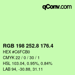 カラーコード: RGB 198 252.8 176.4 | qconv.com