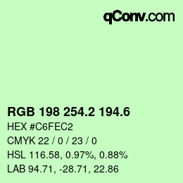 カラーコード: RGB 198 254.2 194.6 | qconv.com