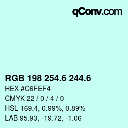 カラーコード: RGB 198 254.6 244.6 | qconv.com