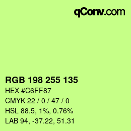 Color code: RGB 198 255 135 | qconv.com