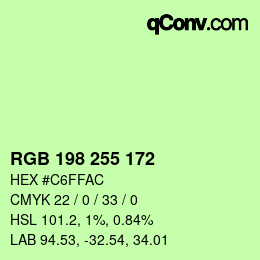 Color code: RGB 198 255 172 | qconv.com