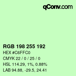カラーコード: RGB 198 255 192 | qconv.com