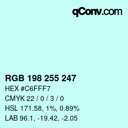 Color code: RGB 198 255 247 | qconv.com