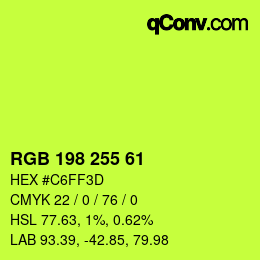 Color code: RGB 198 255 61 | qconv.com