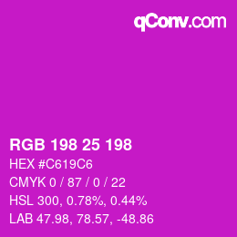 カラーコード: RGB 198 25 198 | qconv.com