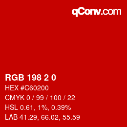 Color code: RGB 198 2 0 | qconv.com