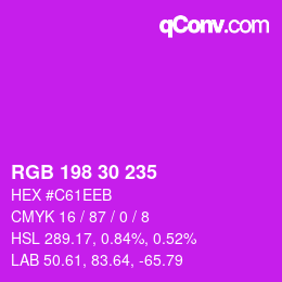 Código de color: RGB 198 30 235 | qconv.com