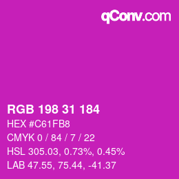 カラーコード: RGB 198 31 184 | qconv.com