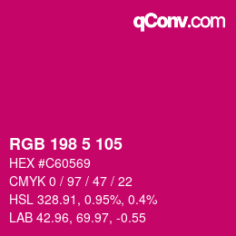 Color code: RGB 198 5 105 | qconv.com