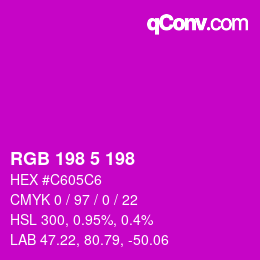Color code: RGB 198 5 198 | qconv.com