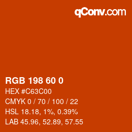 カラーコード: RGB 198 60 0 | qconv.com