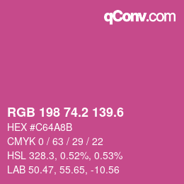 カラーコード: RGB 198 74.2 139.6 | qconv.com