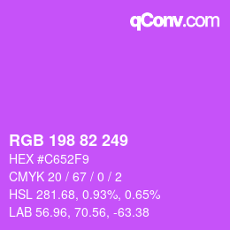 Color code: RGB 198 82 249 | qconv.com