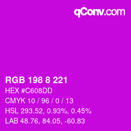 Color code: RGB 198 8 221 | qconv.com