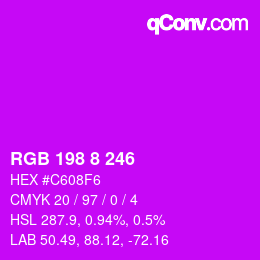 Color code: RGB 198 8 246 | qconv.com