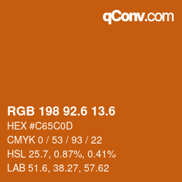 カラーコード: RGB 198 92.6 13.6 | qconv.com