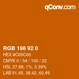 Color code: RGB 198 92 0 | qconv.com