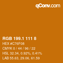 カラーコード: RGB 199.1 111 8 | qconv.com