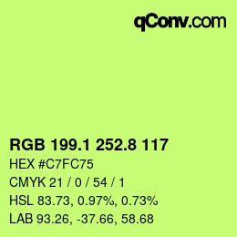 カラーコード: RGB 199.1 252.8 117 | qconv.com