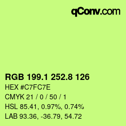 カラーコード: RGB 199.1 252.8 126 | qconv.com