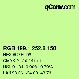 カラーコード: RGB 199.1 252.8 150 | qconv.com