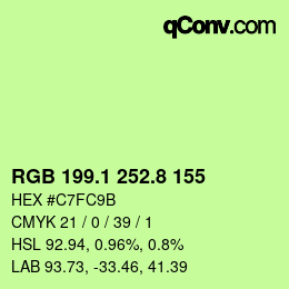 カラーコード: RGB 199.1 252.8 155 | qconv.com