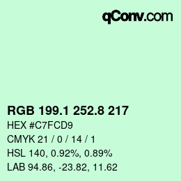 カラーコード: RGB 199.1 252.8 217 | qconv.com