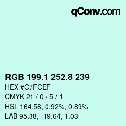 カラーコード: RGB 199.1 252.8 239 | qconv.com