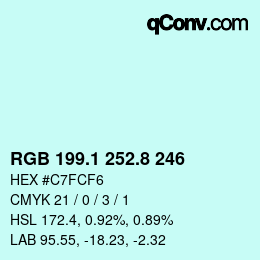 カラーコード: RGB 199.1 252.8 246 | qconv.com