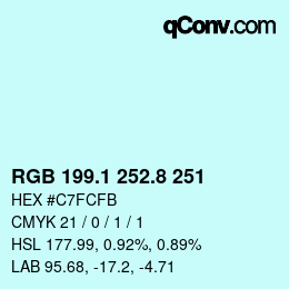 カラーコード: RGB 199.1 252.8 251 | qconv.com