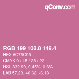 カラーコード: RGB 199 108.8 149.4 | qconv.com