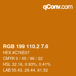 カラーコード: RGB 199 110.2 7.6 | qconv.com
