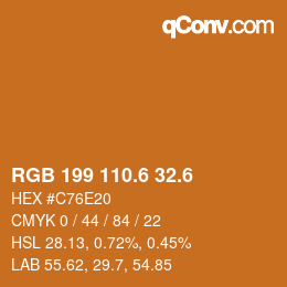 カラーコード: RGB 199 110.6 32.6 | qconv.com